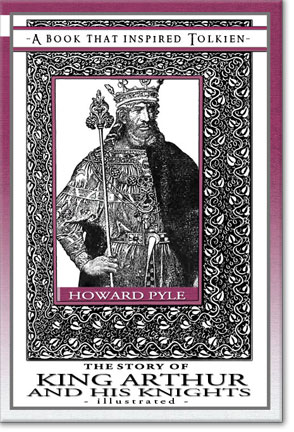 The Story of King Arthur and his Knights - Illustrated